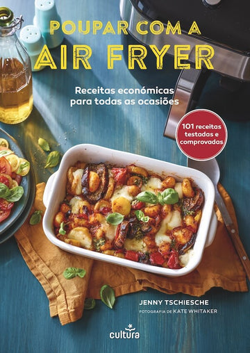 Poupar Com a Airfryer