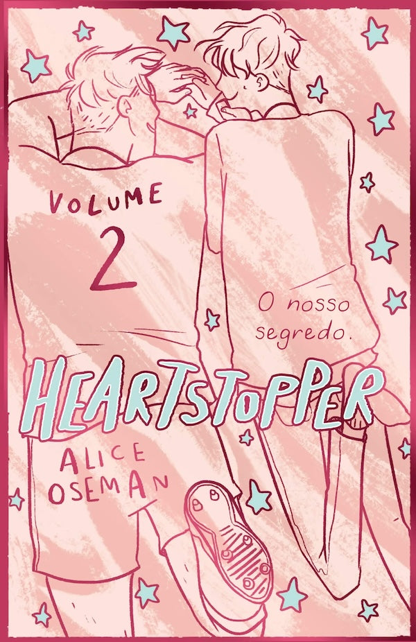 Heartstopper — Volume 4 — Muito Mais do Que Palavras