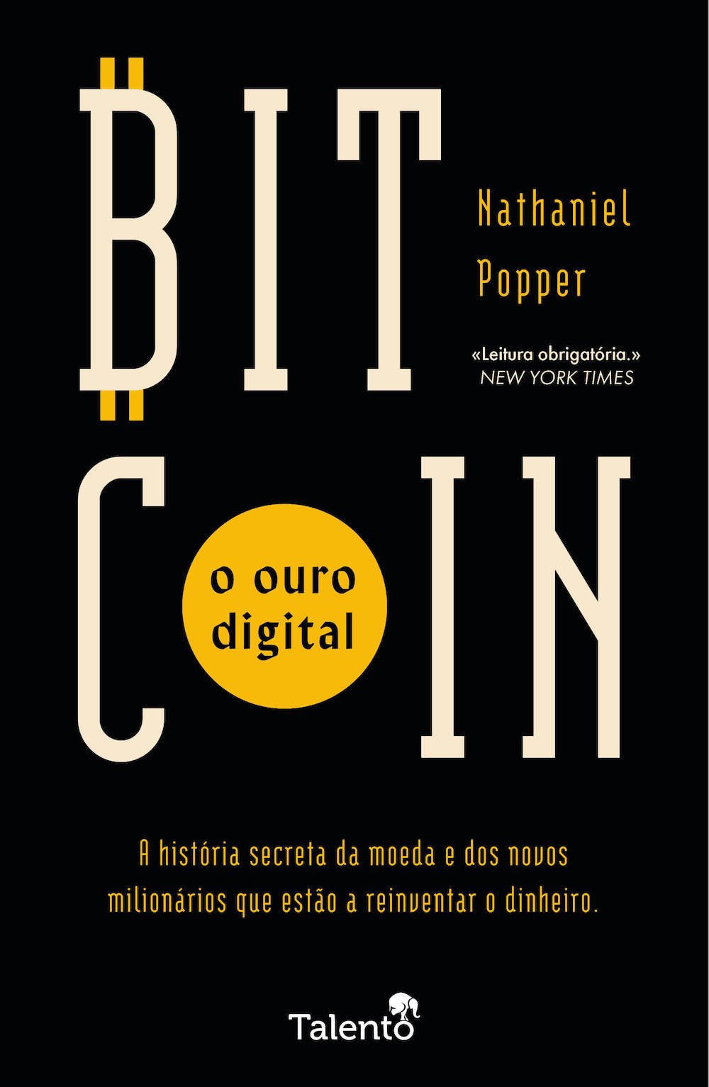 Bitcoin — O Ouro Digital