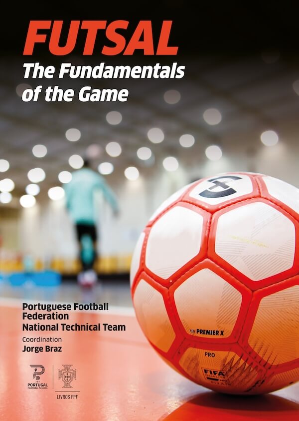 Futsal — The Fundamentals of The Game