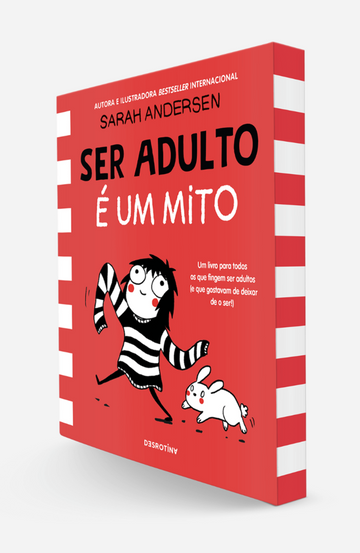 Ser Adulto é um Mito — Edição Especial