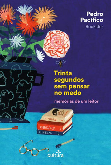 Trinta Segundos sem Pensar no Medo