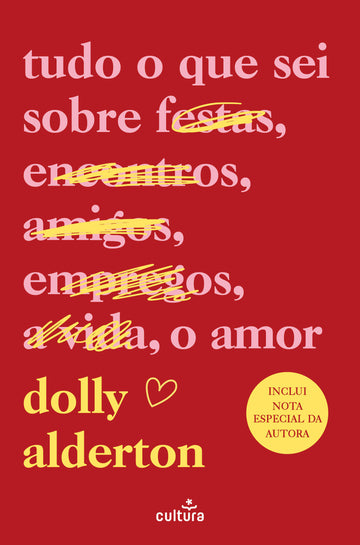 Tudo o Que Sei Sobre o Amor — Edição Aumentada