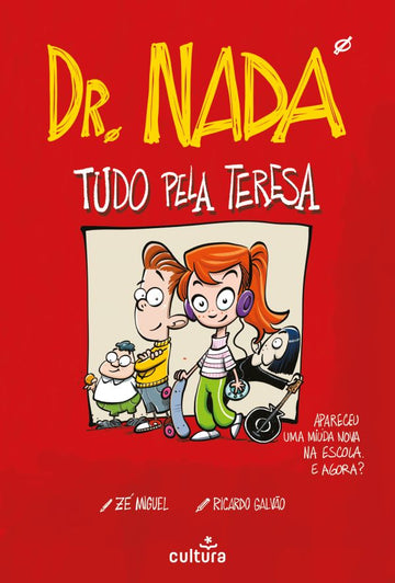 Dr. Nada — Tudo pela Teresa
