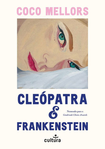 Cleópatra e Frankenstein — Edição Portátil