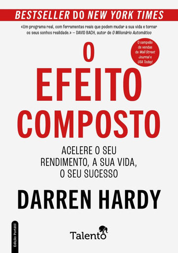 O Efeito Composto — Edição Portátil