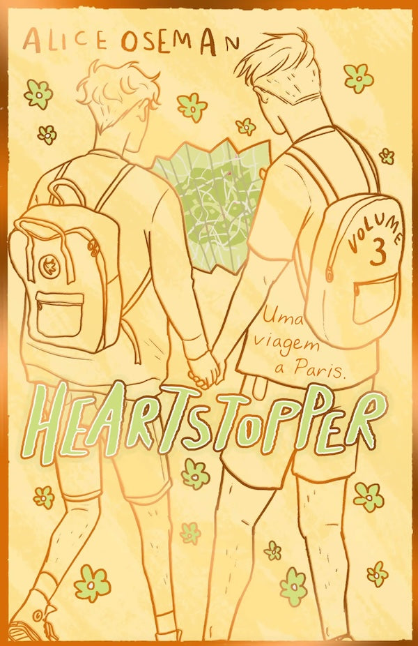 Heartstopper — Volume 3 — Uma Viagem a Paris — Edição Especial