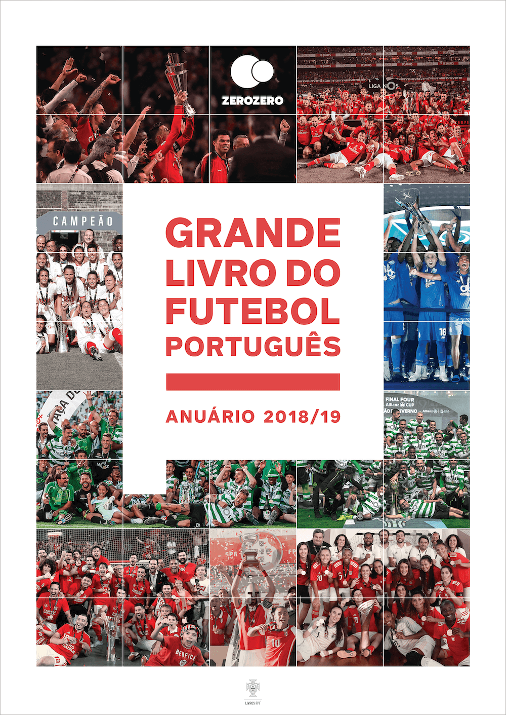 Grande Livro do Futebol Português — Anuário 2018/19