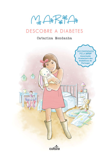Maria Descobre a Diabetes