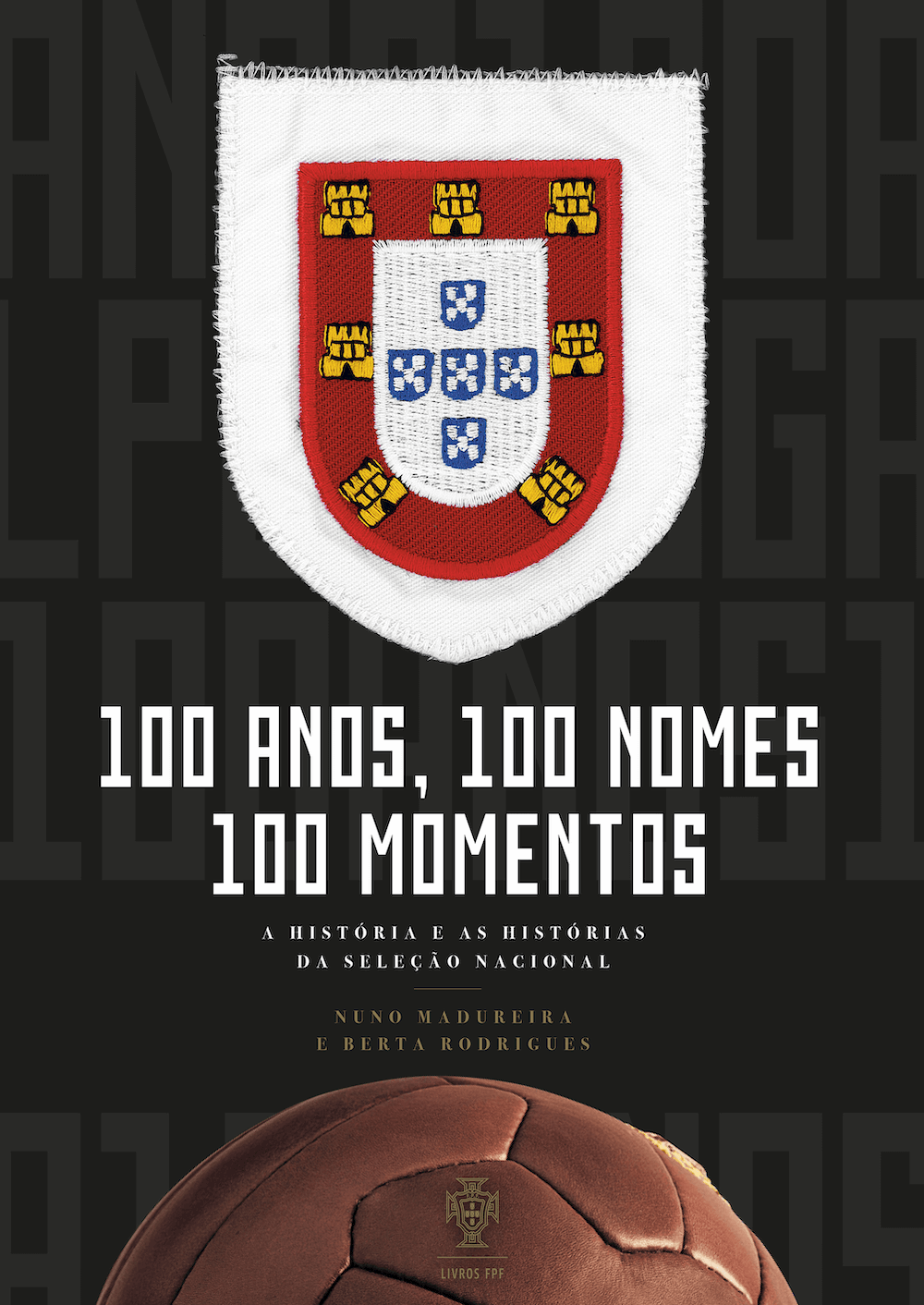 100 Anos, 100 Nomes, 100 Momentos