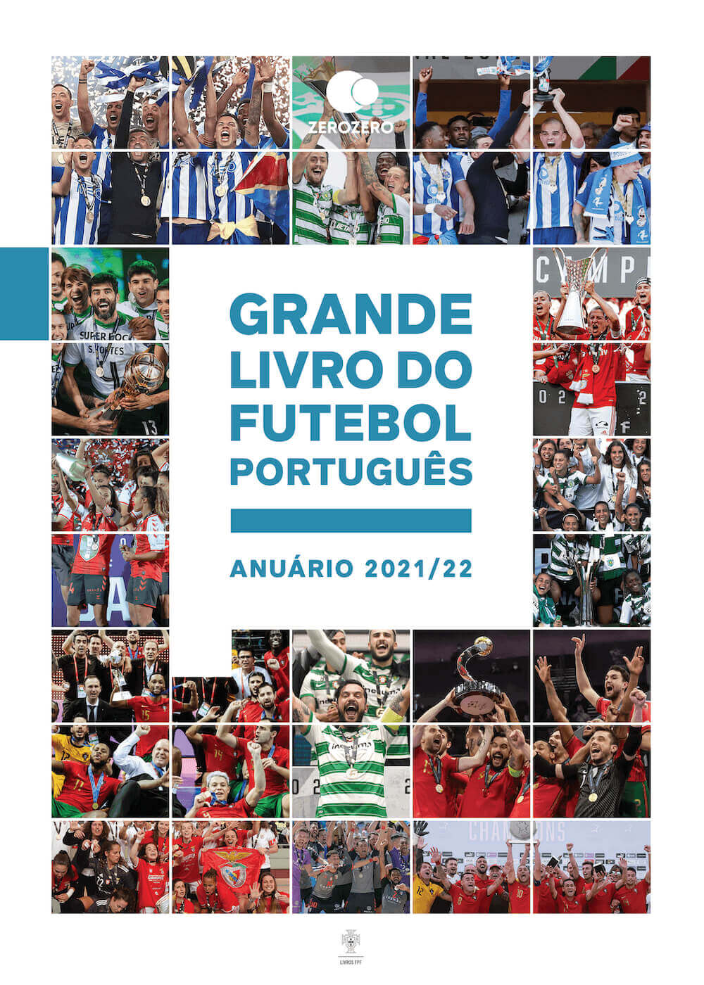 Grande Livro do Futebol Português — Anuário 2021/22